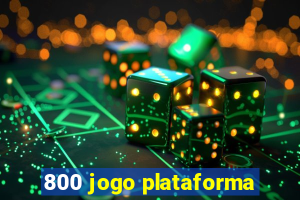 800 jogo plataforma